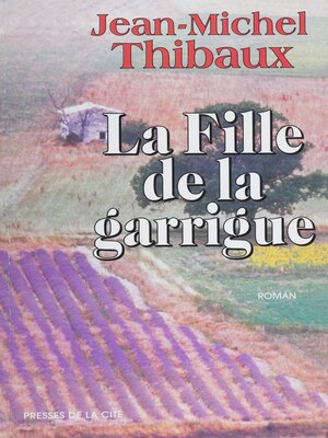 cover image of La Fille de la garrigue